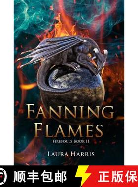 【3-4周达】Fanning Flames: Firesouls Book II [9781326825829]