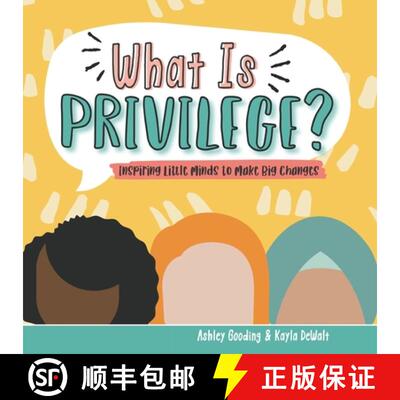 【3-4周达】What is Privilege?: Inspiring Little Minds to Make Big Changes [9781736256435]