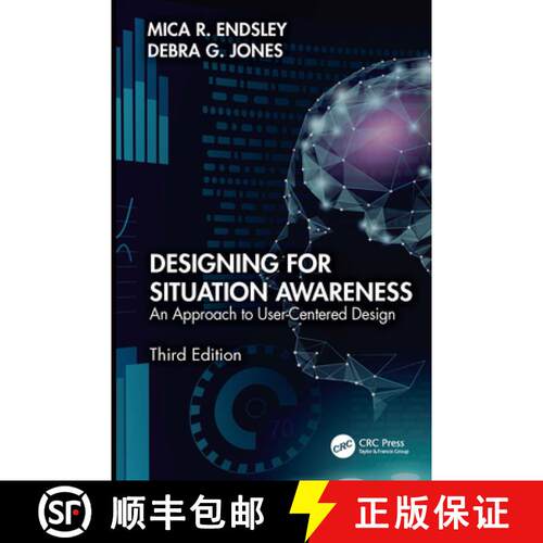 【3-4周达】Designing for Situation Awareness: An Approach to User-Centered Design, Third Edition [9781032482118]