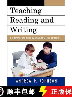预订 Teaching Reading and Writing : A Guidebook for Tutoring and Remediating Students [9781578868438]