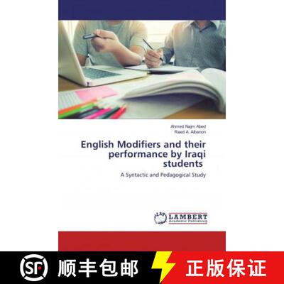 预订 English Modifiers and their performance by Iraqi students [9786135833980]