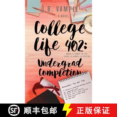 【3-4周达】College Life 402: Undergrad Completion [9781732317840]