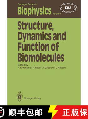 【3-4周达】Structure, Dynamics and Function of Biomolecules : The First EBSA Workshop A Marcus Wallen... [9783642717079]