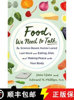 【3-4周达】Food, We Need to Talk: The Science-Based, Humor-Laced Last Word on Eating, Diet, and Makin... [9781250283689]