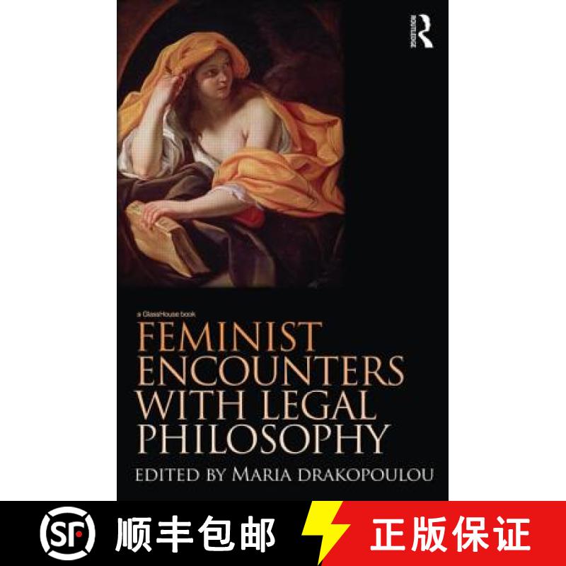 【3-4周达】Feminist Encounters with Legal Philosophy [9780415497602]