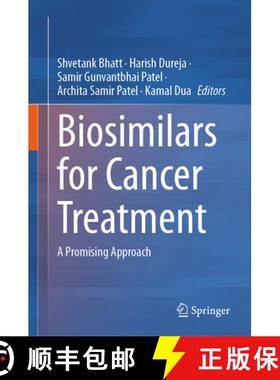 【3-4周达】Biosimilars for Cancer Treatment : A Promising Approach [9789819730001]