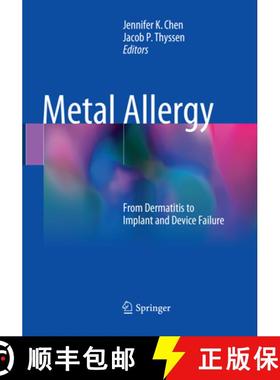 【3-4周达】Metal Allergy: From Dermatitis to Implant and Device Failure [9783030096328]