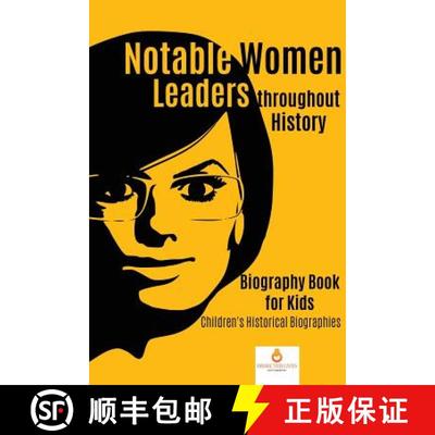 【3-4周达】Notable Women Leaders throughout History : Biography Book for Kids | Children's Historical... [9781541968769]