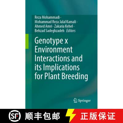 【3-4周达】精装 Genotype x Environment Interactions and its Implications for Plant Breeding [9789819556632]