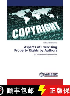 【3-4周达】Aspects of Exercising Property Rights by Authors [9786208427870]