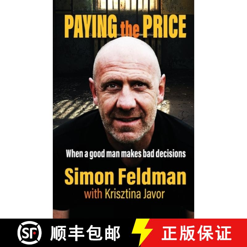 【2-3周达】Paying the Price: When a good man makes bad decisions [9781761099045]