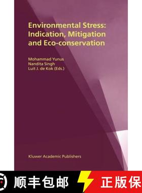 【3-4周达】Environmental Stress: Indication, Mitigation and Eco-Conservation [9789048155033]