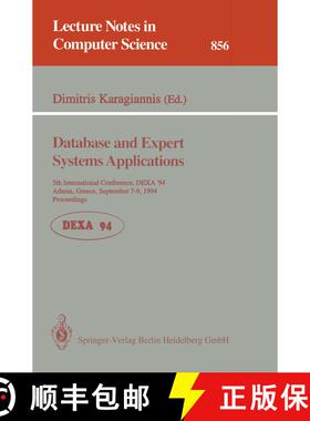 【3-4周达】Database and Expert Systems Applications : 5th International Conference, DEXA'94, Athens, ... [9783540584353]