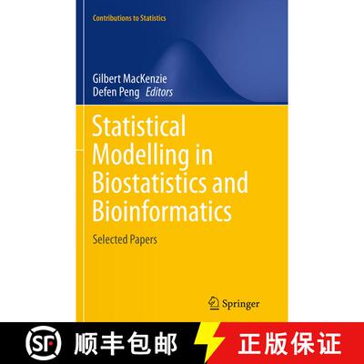 【3-4周达】Statistical Modelling in Biostatistics and Bioinformatics : Selected Papers (Softcover rep... [9783319357645]