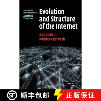 【3-4周达】Evolution and Structure of the Internet: A Statistical Physics Approach [9780521714778]