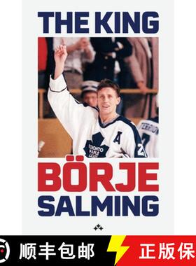 【3-4周达】The King : The story of Börje Salming [9789189954274]