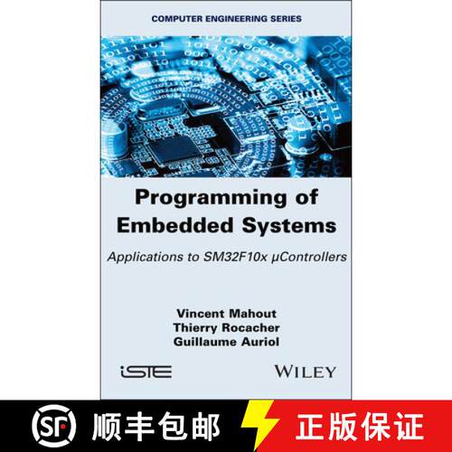 【3-4周达】精装 Programming of Embedded Systems: Applications to Sm32f10x μcontrollers [9781786309518]