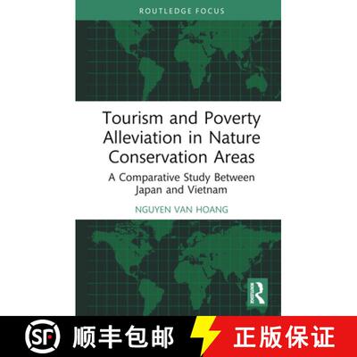 【3-4周达】精装 Tourism and Poverty Alleviation in Nature Conservation Areas: A Comparative Study Bet... [9781032804125]