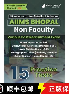 【3-4周达】AIIMS Bhopal Non Faculty Various Posts Exam Book 2023 (English Edition) | 15 Practice Test... [9789355569769]