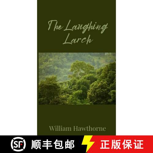 【3-4周达】精装 The Laughing Larch [9781805671817]