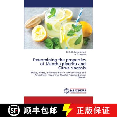 预订 Determining the properties of Mentha piperita and Citrus sinensis [9786202511643]