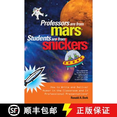 【3-4周达】Professors Are from Mars (R), Students Are from Snickers (R): How to Write and Deliver Hum... [9781579220709]