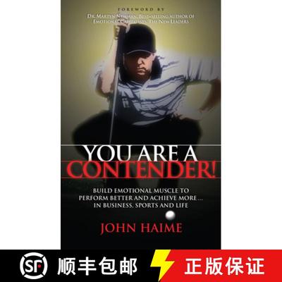 【3-4周达】You Are a Contender! : Build Emotional Muscle to Perform Better and Achieve More In Busine... [9781600376863]