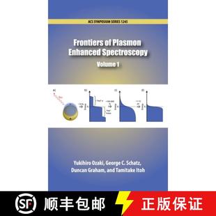【3-4周达】Frontiers of Plasmon Enhanced Spectroscopy Volume 1 [9780841232013]