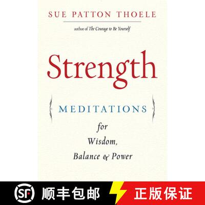 【3-4周达】Strength : Meditations for Wisdom, Balance & Power (Affirmations, Mindfulness, For Fans of... [9781573247399]