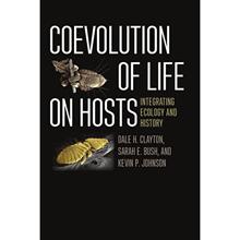 预订 Coevolution of Life on Hosts: Integrating Ecology and History [9780226302133]