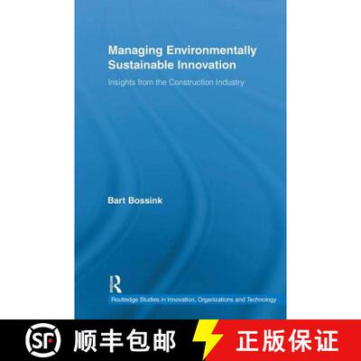 【3-4周达】Managing Environmentally Sustainable Innovation : Insights from the Construction Industry [9780415879712]