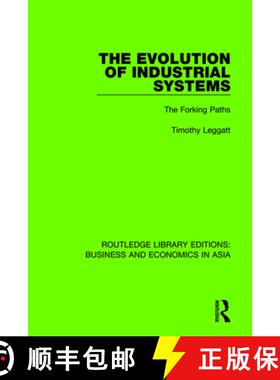 【3-4周达】The Evolution of Industrial Systems: The Forking Paths [9781138353053]