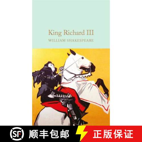 精装 Richard III (Macmillan Collector's Library) [9781909621947]