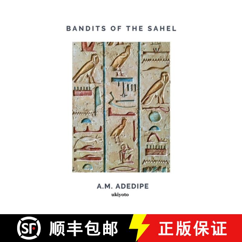 【3-4周达】Bandits of the Sahel [9789364943765]