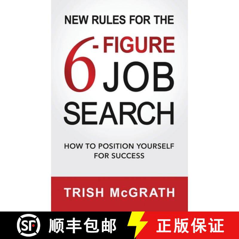 【3-4周达】New Rules for the 6-Figure Job Search: How to Position Yourself for Success [9781955985369]