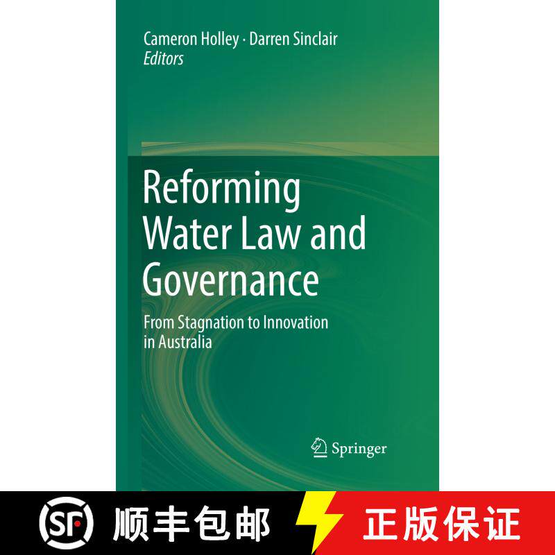 【3-4周达】Reforming Water Law and Governance : From Stagnation to Innovation in Australia (Softcover... [9789811342875] - 实物图
