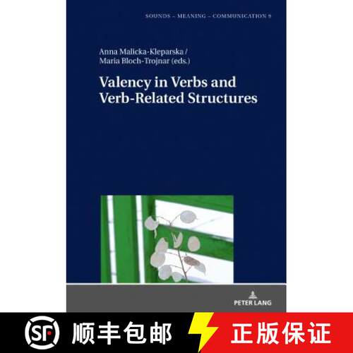 【3-4周达】精装 Valency in Verbs and Verb-Related Structures [9783631777121]
