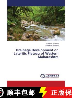 预订 Drainage Development on Lateritic Plateau of Western Maharashtra [9783659433665]