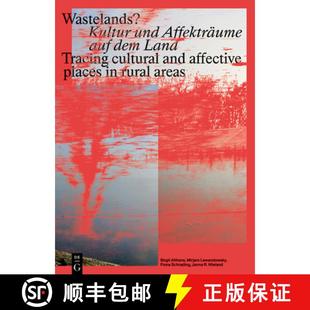Dem Wastelands? Land Auf Und Rur... Places Tracing 9783111389844 and Affekträume Affective Kultur 预订 Cultural