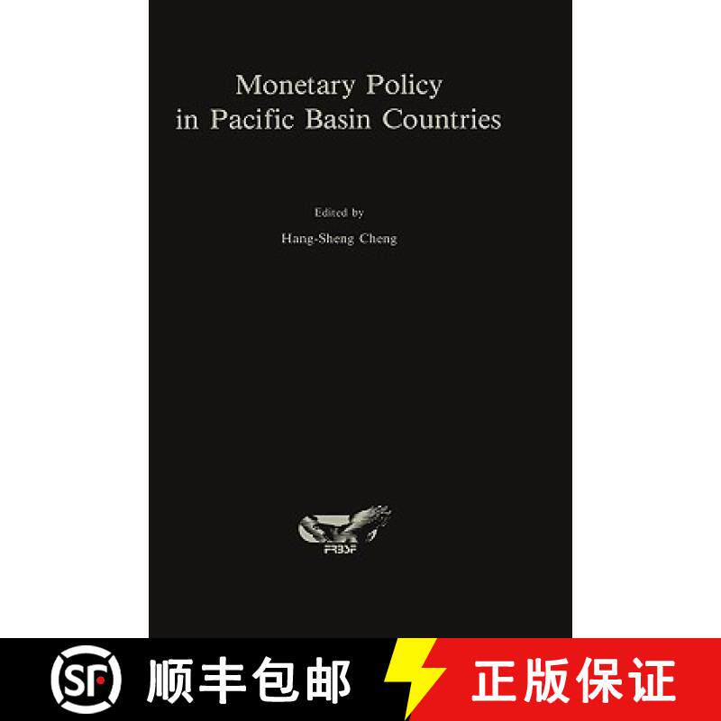 【3-4周达】Monetary Policy in Pacific Basin Countries : Papers Presented at a Conference Sponsored by... [9780898382907]