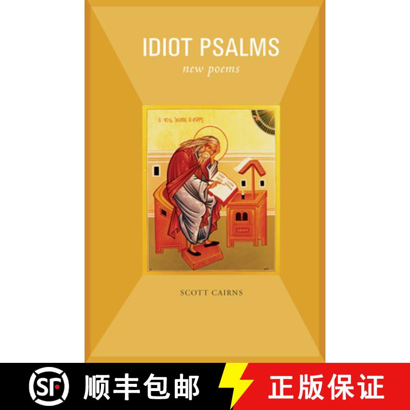 【3-4周达】Idiot Psalms: New Poems [9781612615158]