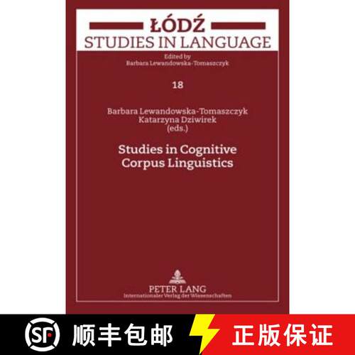 【3-4周达】精装 Studies in Cognitive Corpus Linguistics [9783631593998]