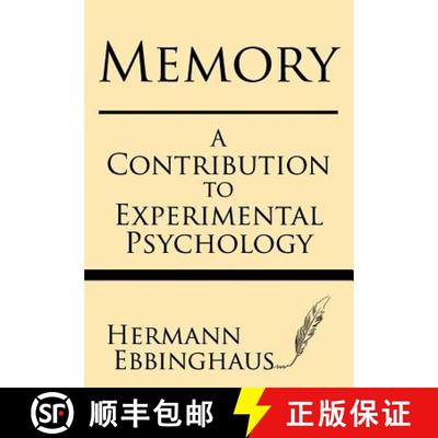 【3-4周达】Memory: A Contribution to Experimental Psychology [9781628451993]