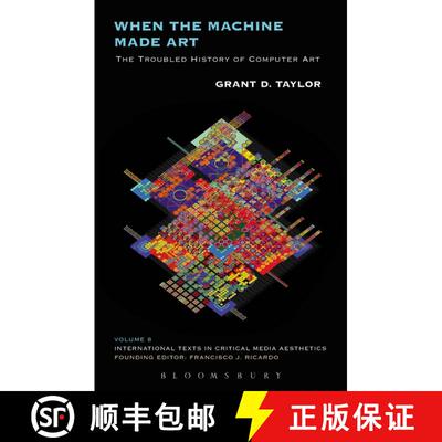 【3-4周达】精装 When the Machine Made Art: The Troubled History of Computer Art [9781623567958]