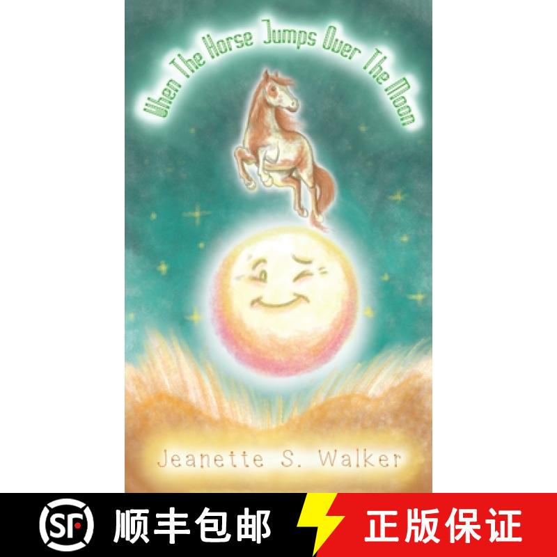 【2-3周达】When the Horse Jumps Over the Moon [9781398478176]
