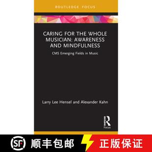Whole Fields Musician the Caring Emerging Awareness Music Mindfulness for CMS 4周达 9781032518077 and