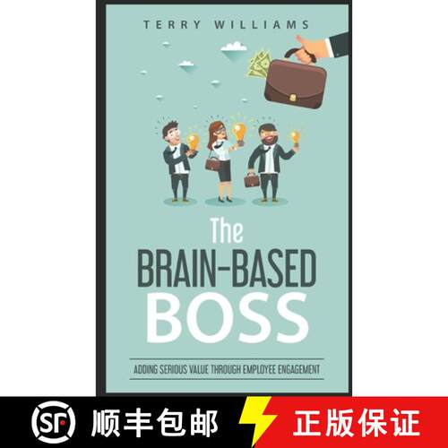【3-4周达】The Brain-Based Boss: Adding serious value through employee engagement [9780473479794]