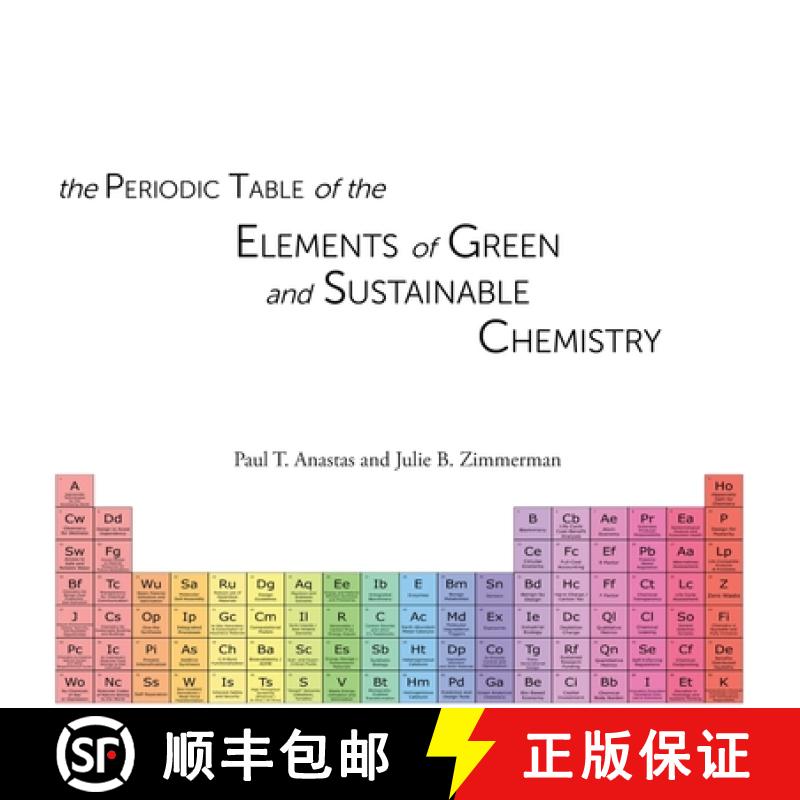 【3-4周达】The Periodic Table of the Elements of Green and Sustainable Chemistry [9781734546309]