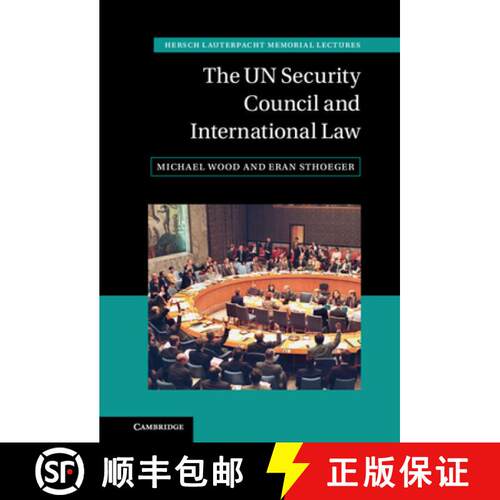 【3-4周达】精装 The UN Security Council and International Law [9781108483490]