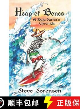 【3-4周达】Heap of Bones: A Baja Surfer's Chronicle [9780962941894]